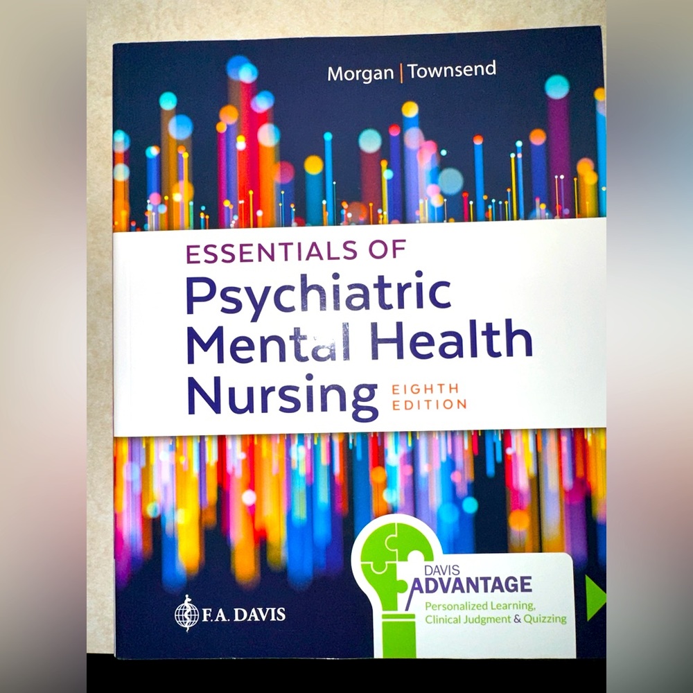 Nursing psychiatric mental health nursing textbook f.a Davis, Morgan/ Townsend